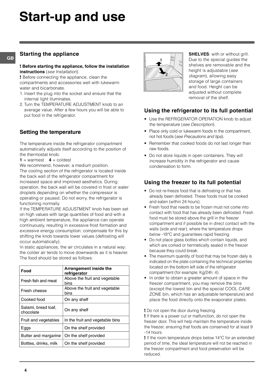 Indesit IN CB 310 UK operating instructions Start-up and use, Starting the appliance, Setting the temperature 