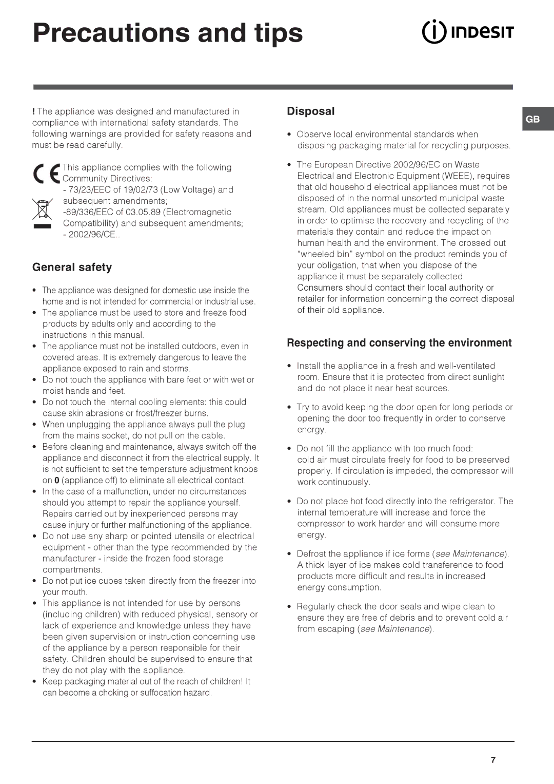 Indesit IN CB 320 A I manual Precautions and tips, General safety, Disposal, Respecting and conserving the environment 