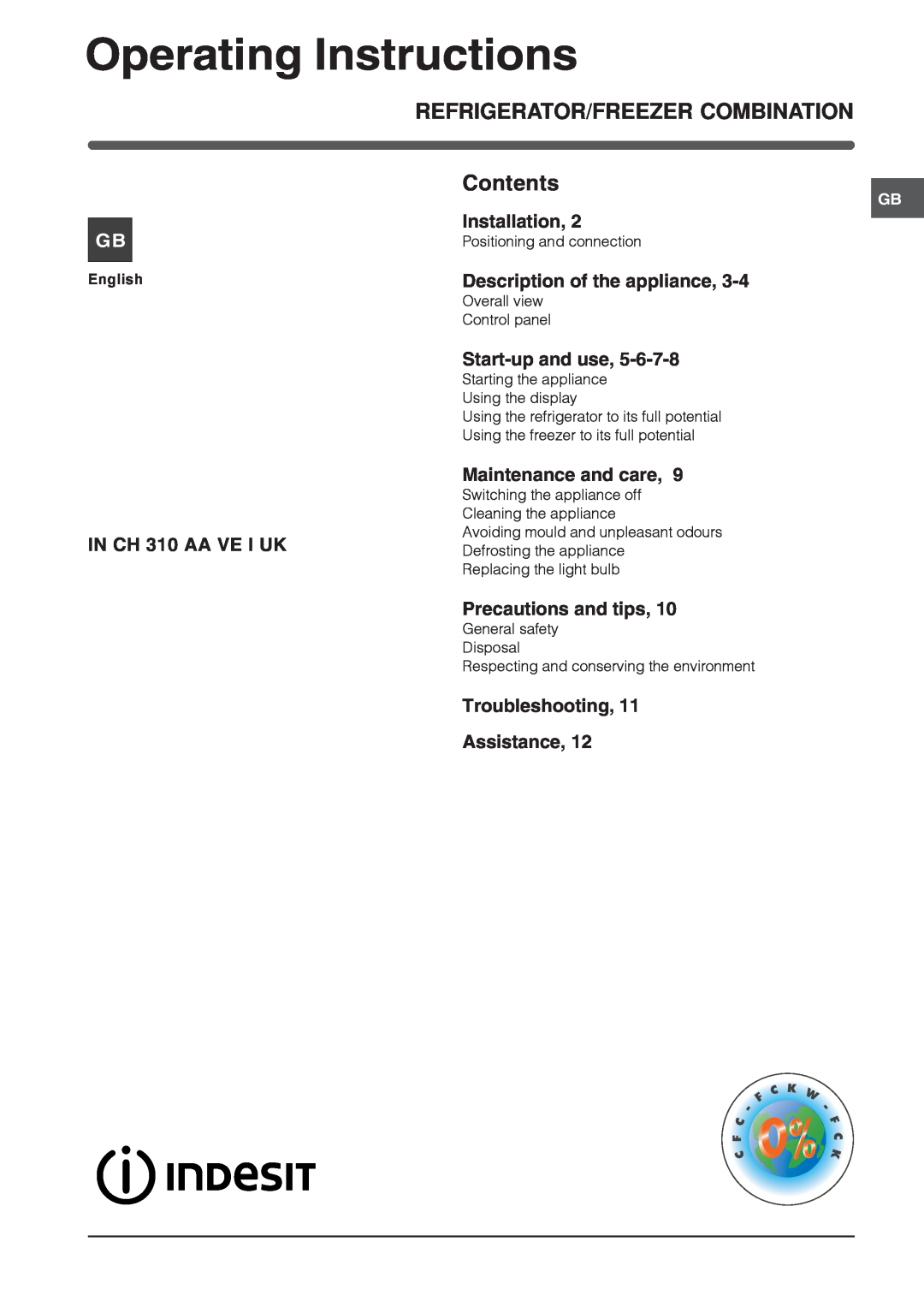 Indesit IN CH 310 AA VE I UK manual Operating Instructions, Installation, Description of the appliance, Start-up and use 