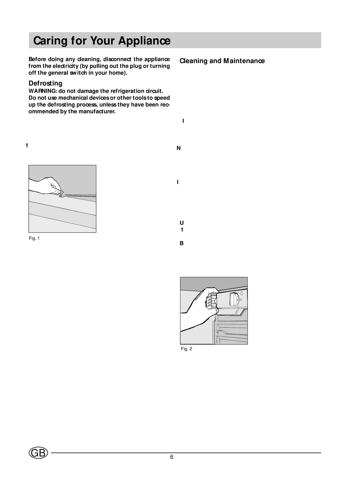 Indesit IN E 160 G UK manual Caring for Your Appliance, Defrosting, Cleaning and Maintenance 