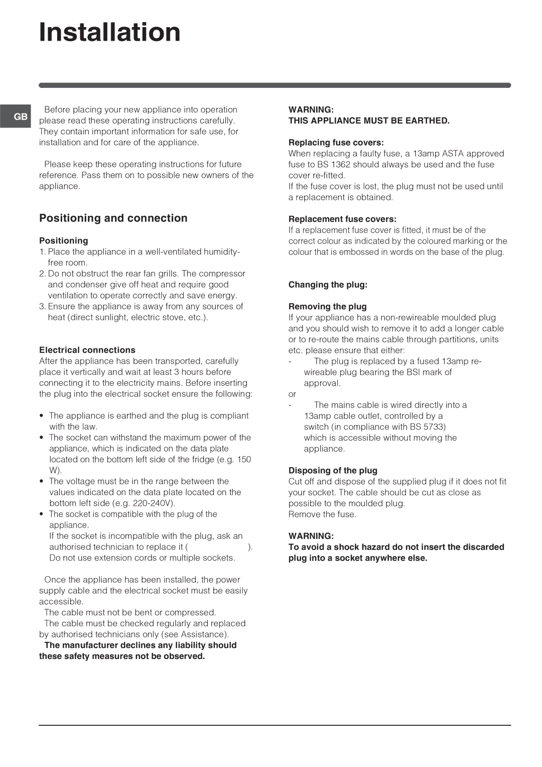 Indesit IN TS 1611 UK, IN TS 1610 UK manual Installation, Positioning and connection 