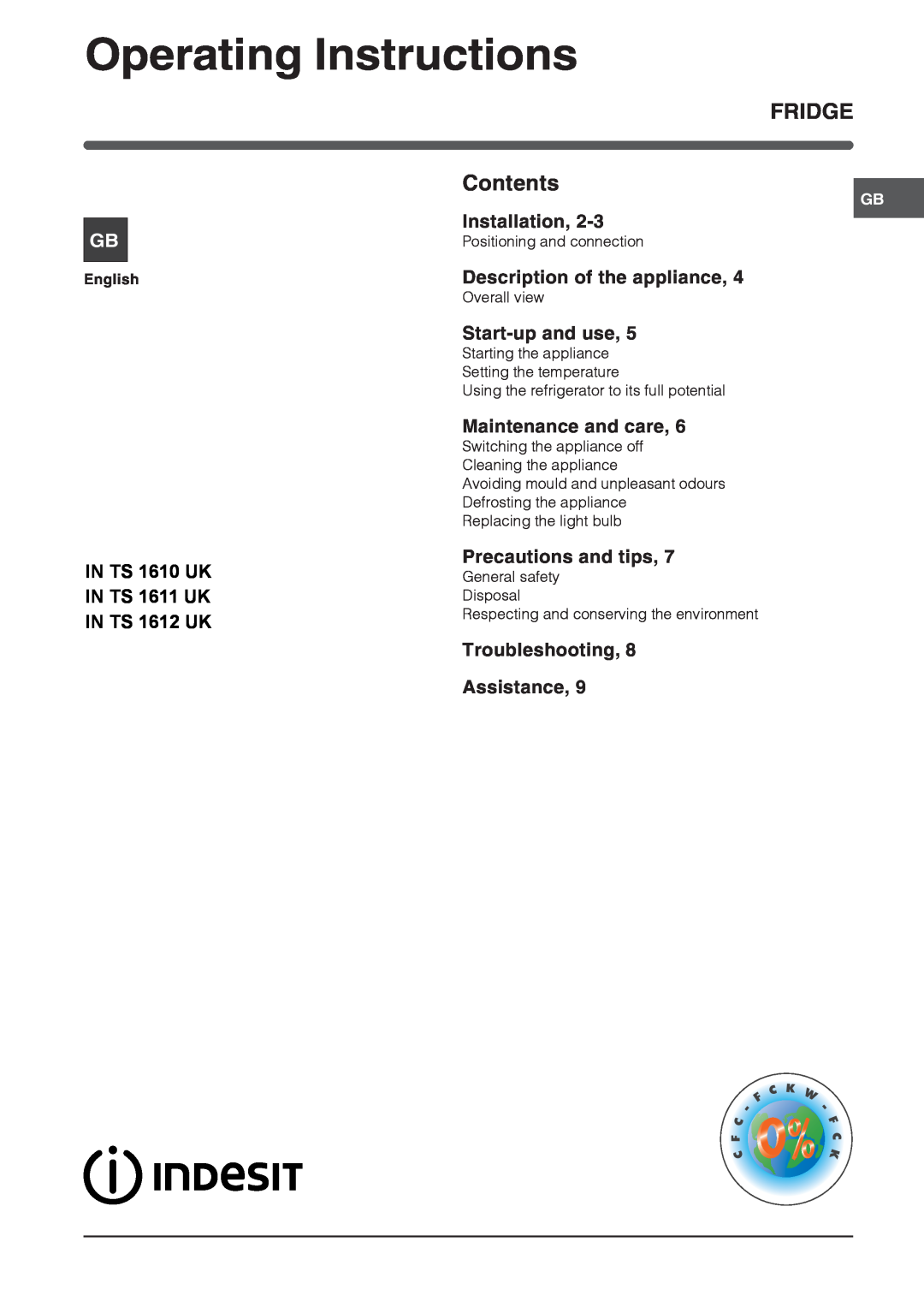 Indesit IN TS 1610 UK manual Operating Instructions, Installation, Description of the appliance, Start-up and use, English 