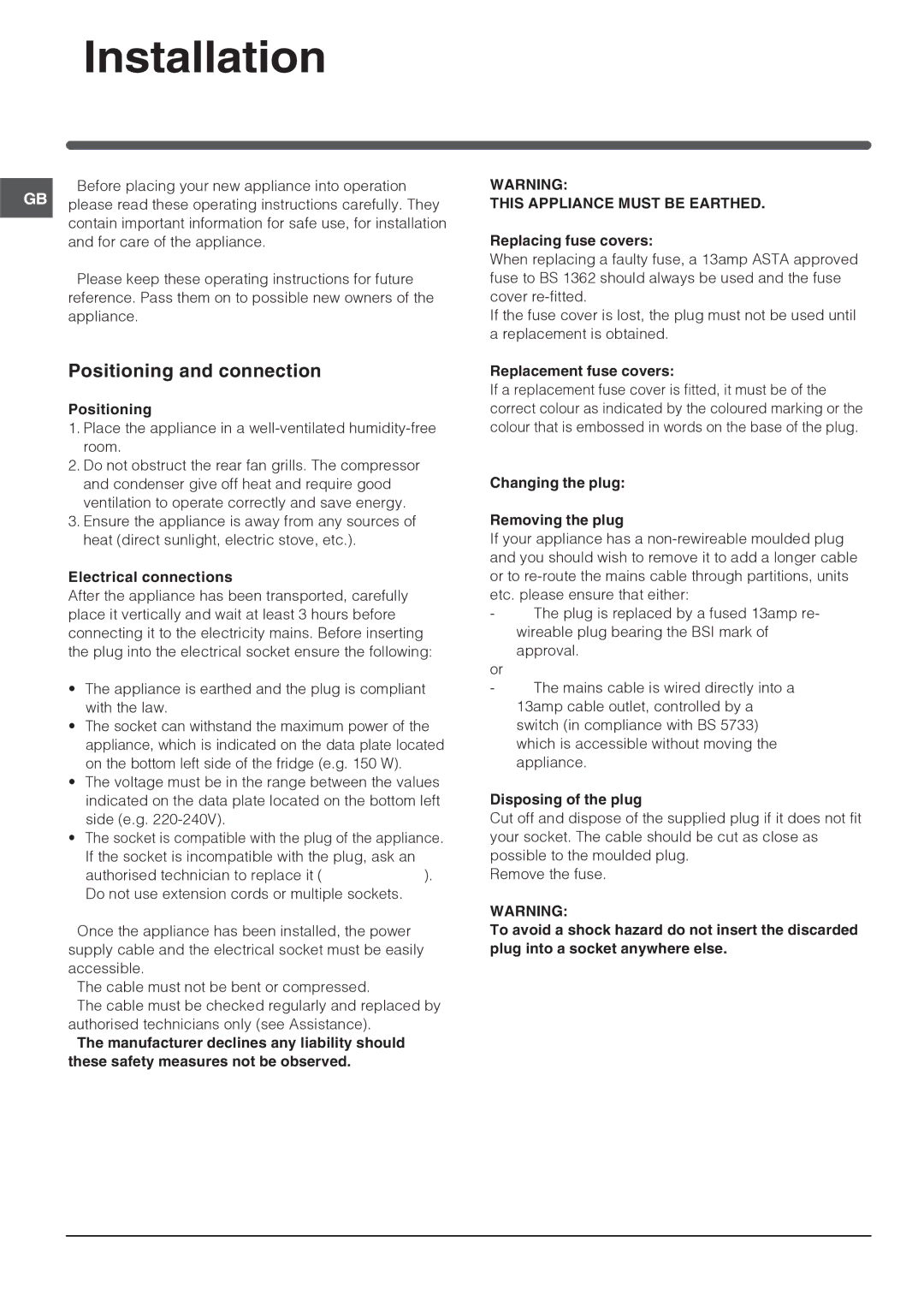 Indesit IN TSZ 1611 UK operating instructions Installation, Positioning and connection 