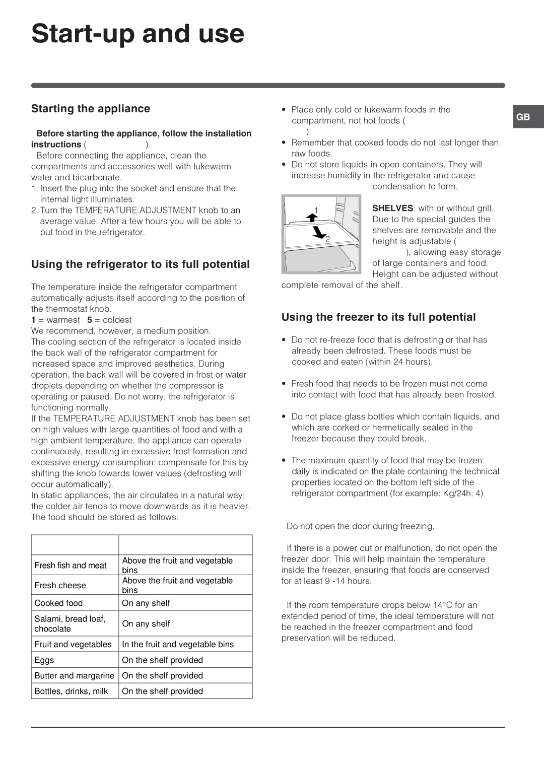 Indesit IN TSZ 1611 UK Start-up and use, Starting the appliance, Using the refrigerator to its full potential 