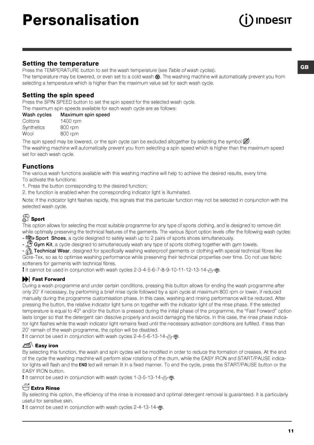 Indesit XWA 71451, INDESIT Washing Machine Personalisation, Setting the temperature, Setting the spin speed, Functions 