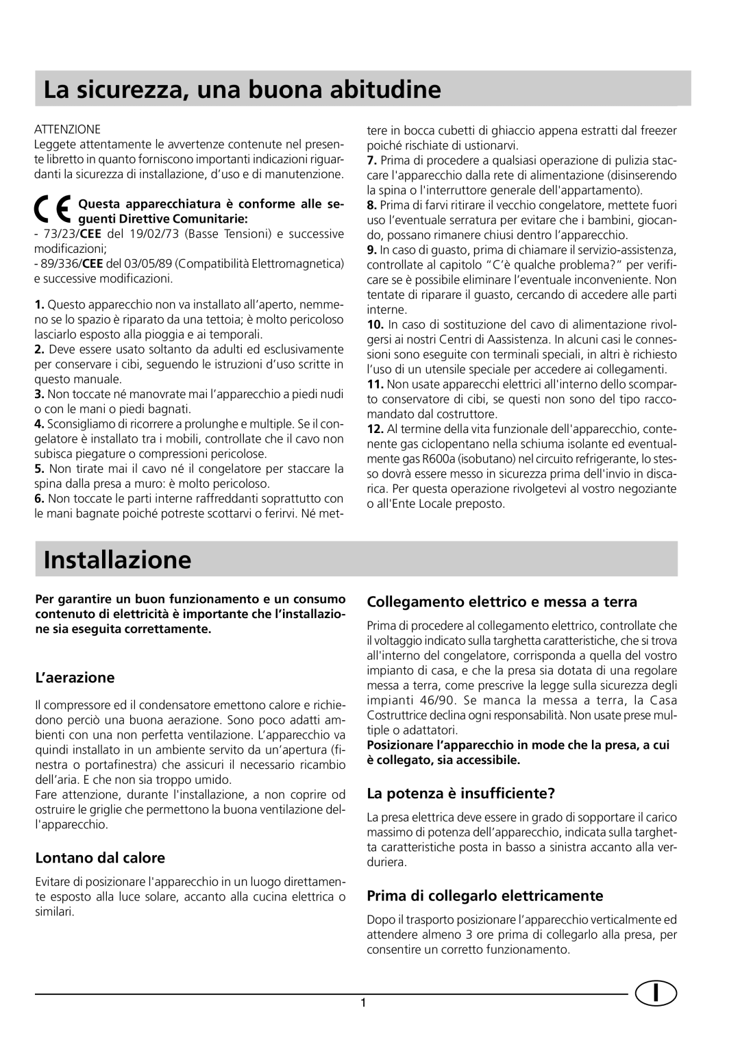 Indesit INF 140 - GF 140 manual La sicurezza, una buona abitudine, Installazione 