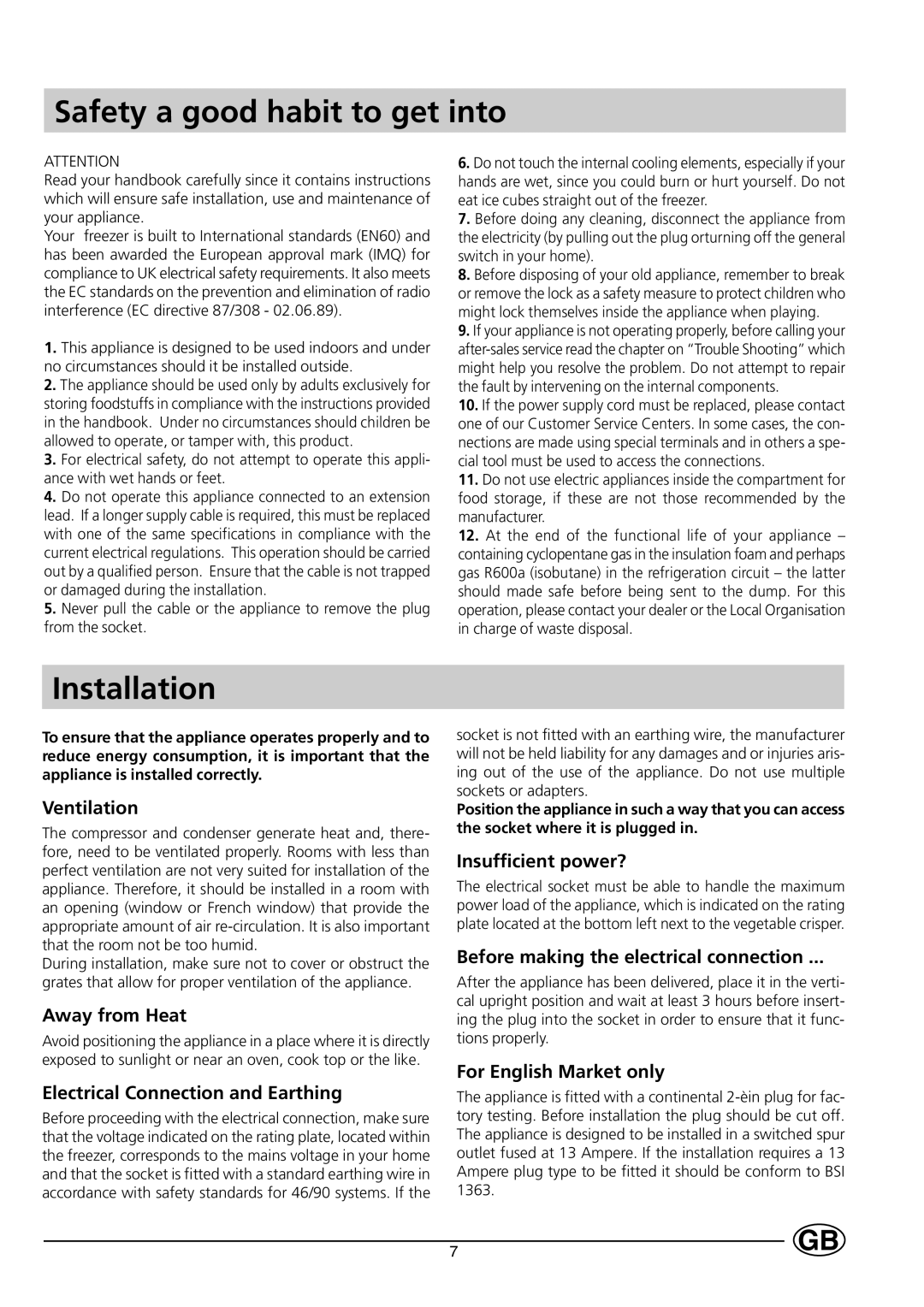 Indesit INF 140 - GF 140 manual Safety a good habit to get into, Installation 