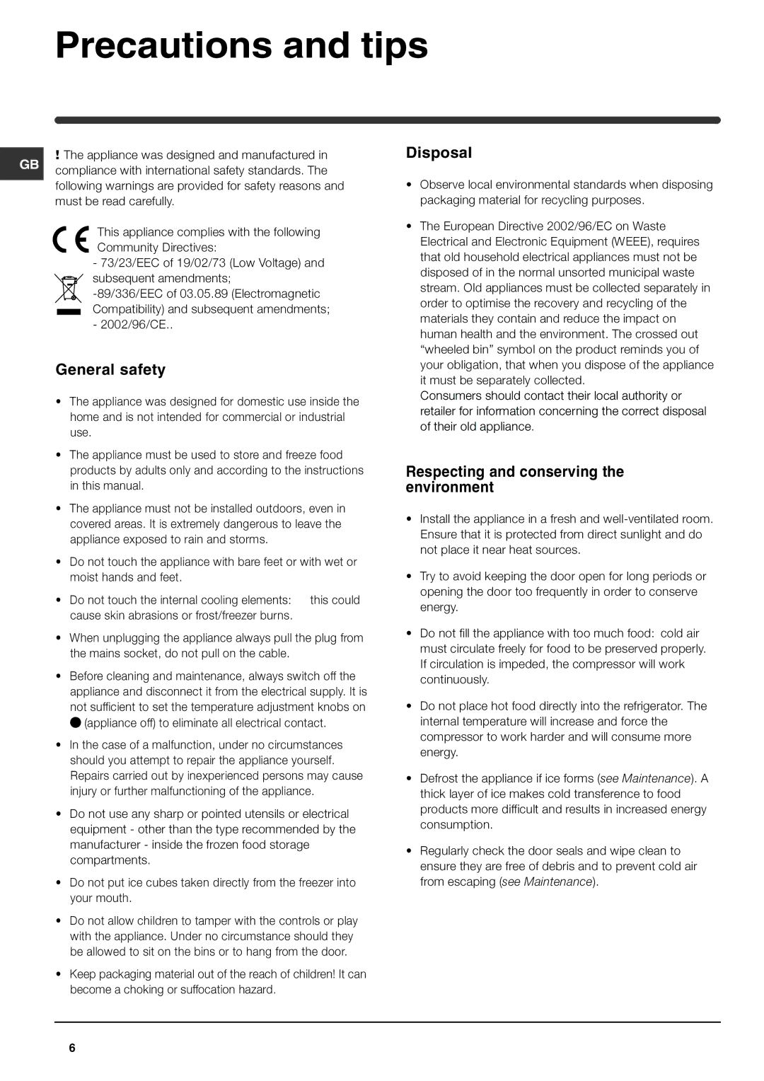 Indesit INTSZ1610UK manual Precautions and tips, General safety, Disposal, Respecting and conserving the environment 