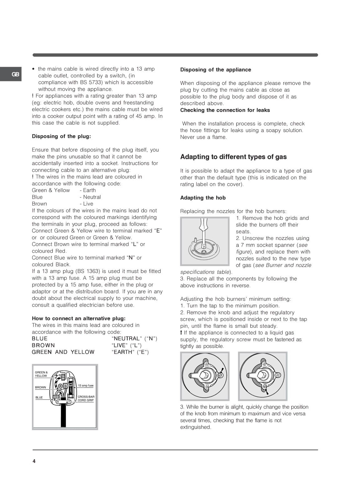 Indesit IS50D1 specifications Adapting to different types of gas 