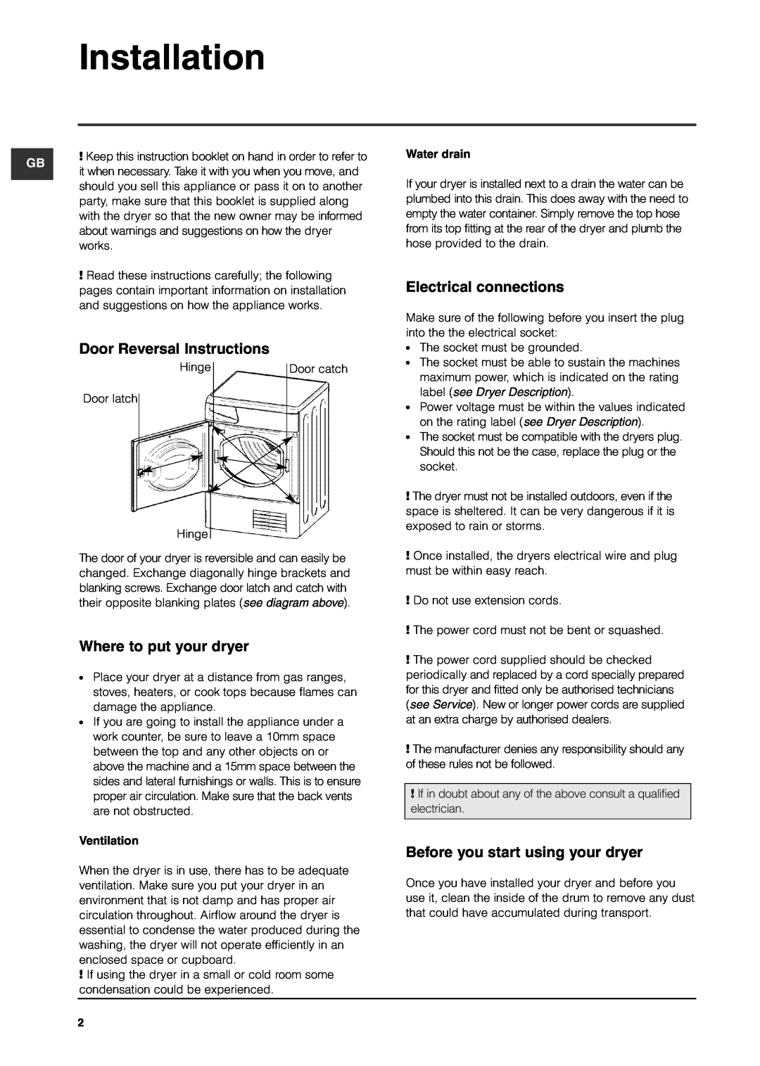 Indesit IS70C manual Installation, Door Reversal Instructions, Where to put your dryer, Electrical connections, Ventilation 