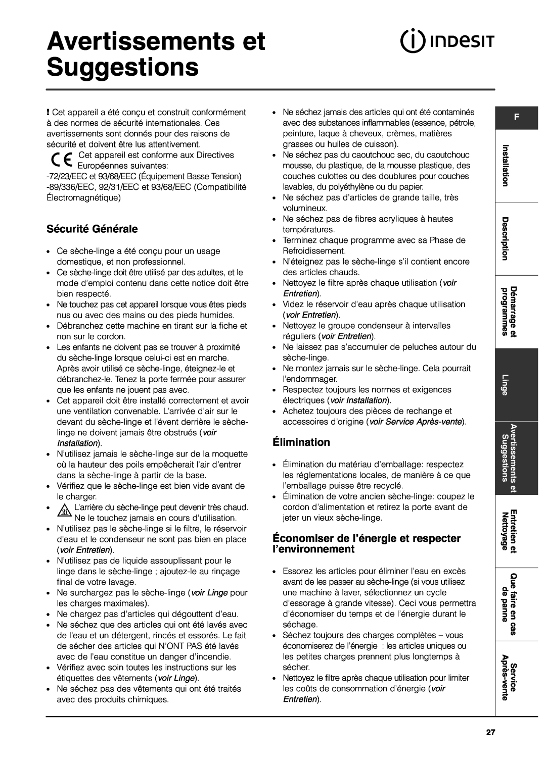 Indesit IS70C manual Avertissements et Suggestions, Sécurité Générale, Élimination 