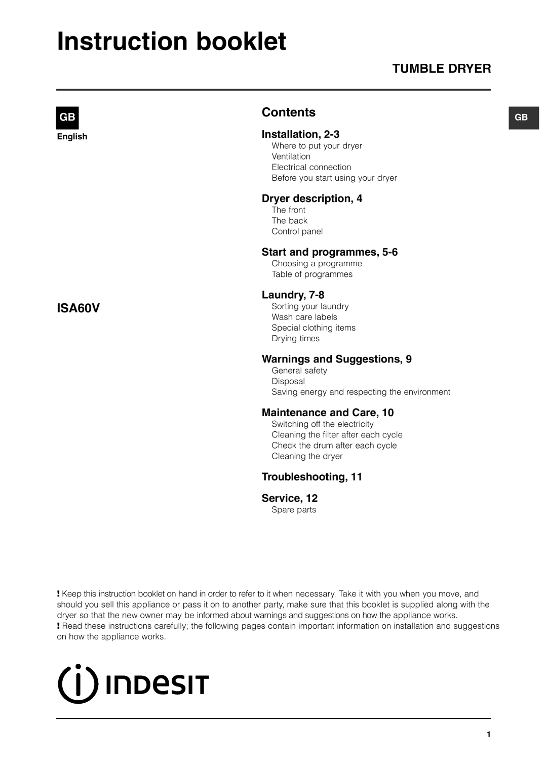Indesit ISA60V manual Instruction booklet, Tumble Dryer 