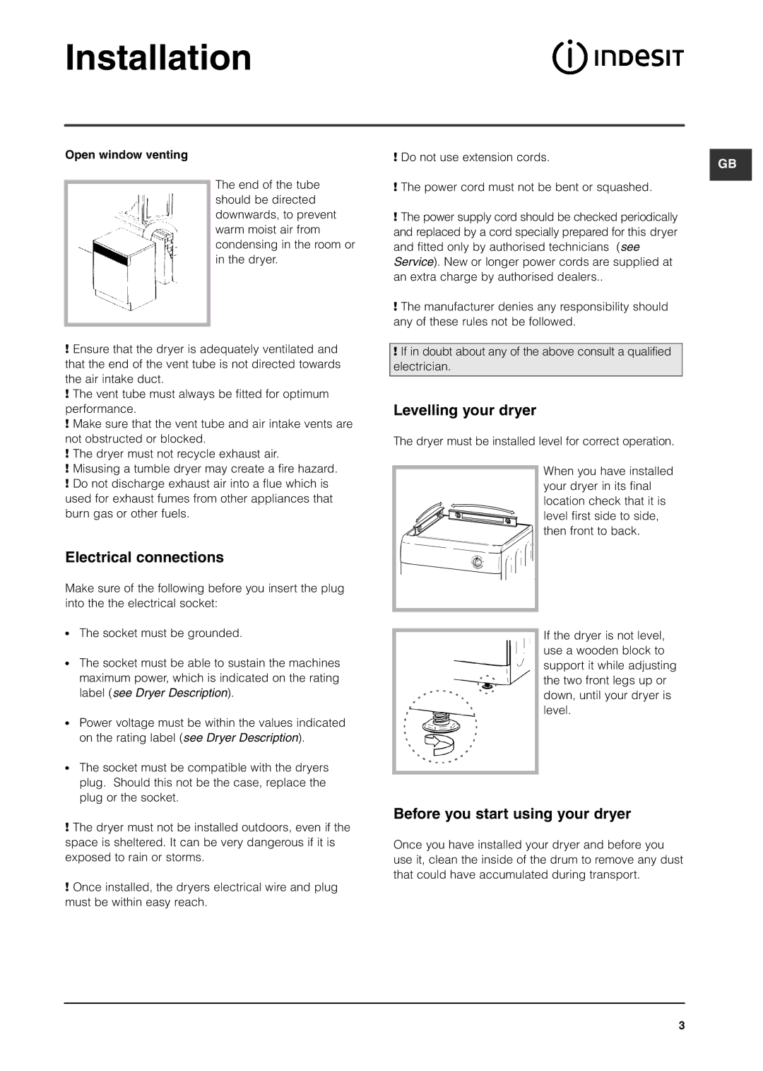 Indesit ISA60V manual Electrical connections, Levelling your dryer, Before you start using your dryer, Open window venting 