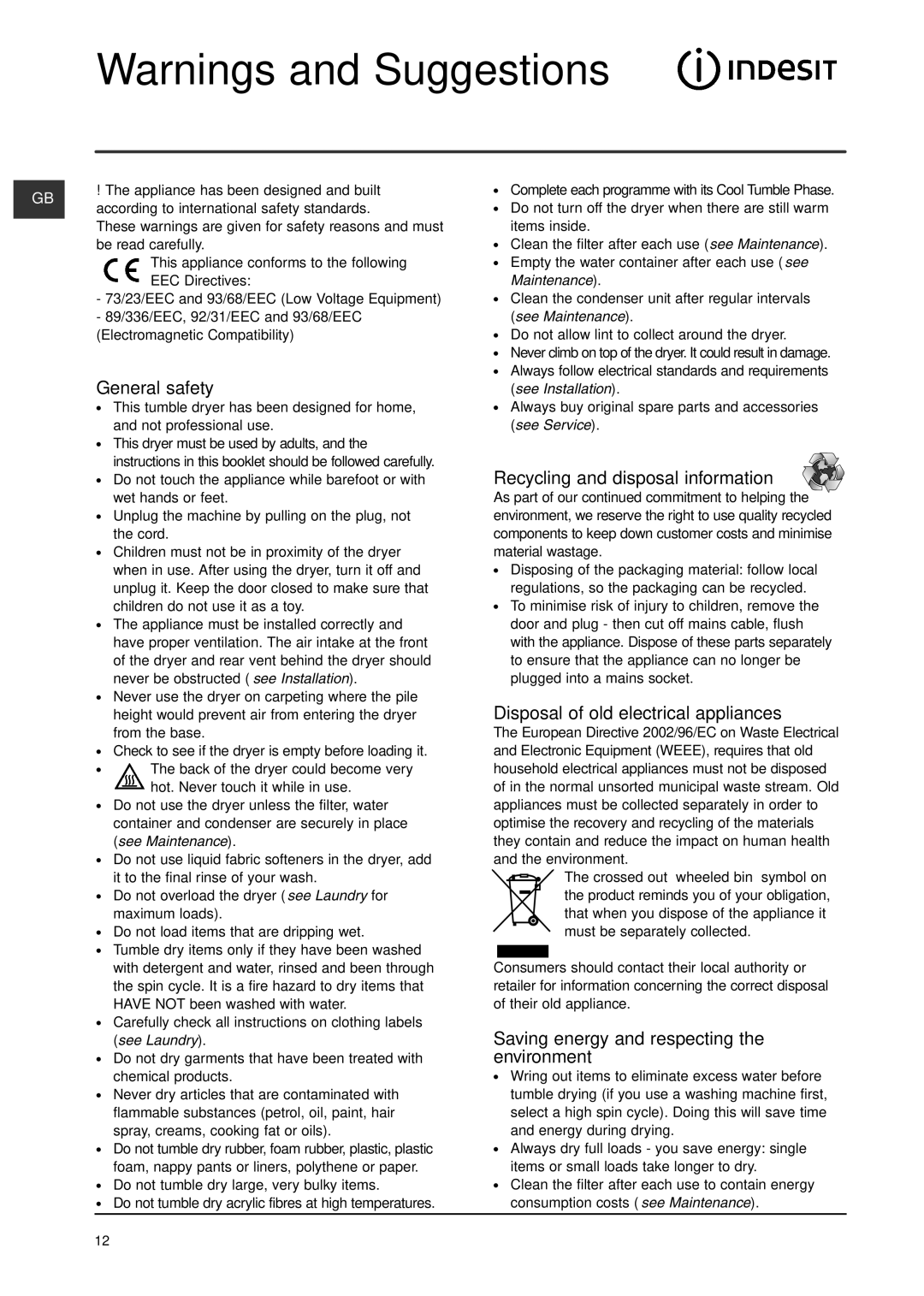 Indesit ISL70C manual General safety, Recycling and disposal information, Disposal of old electrical appliances 