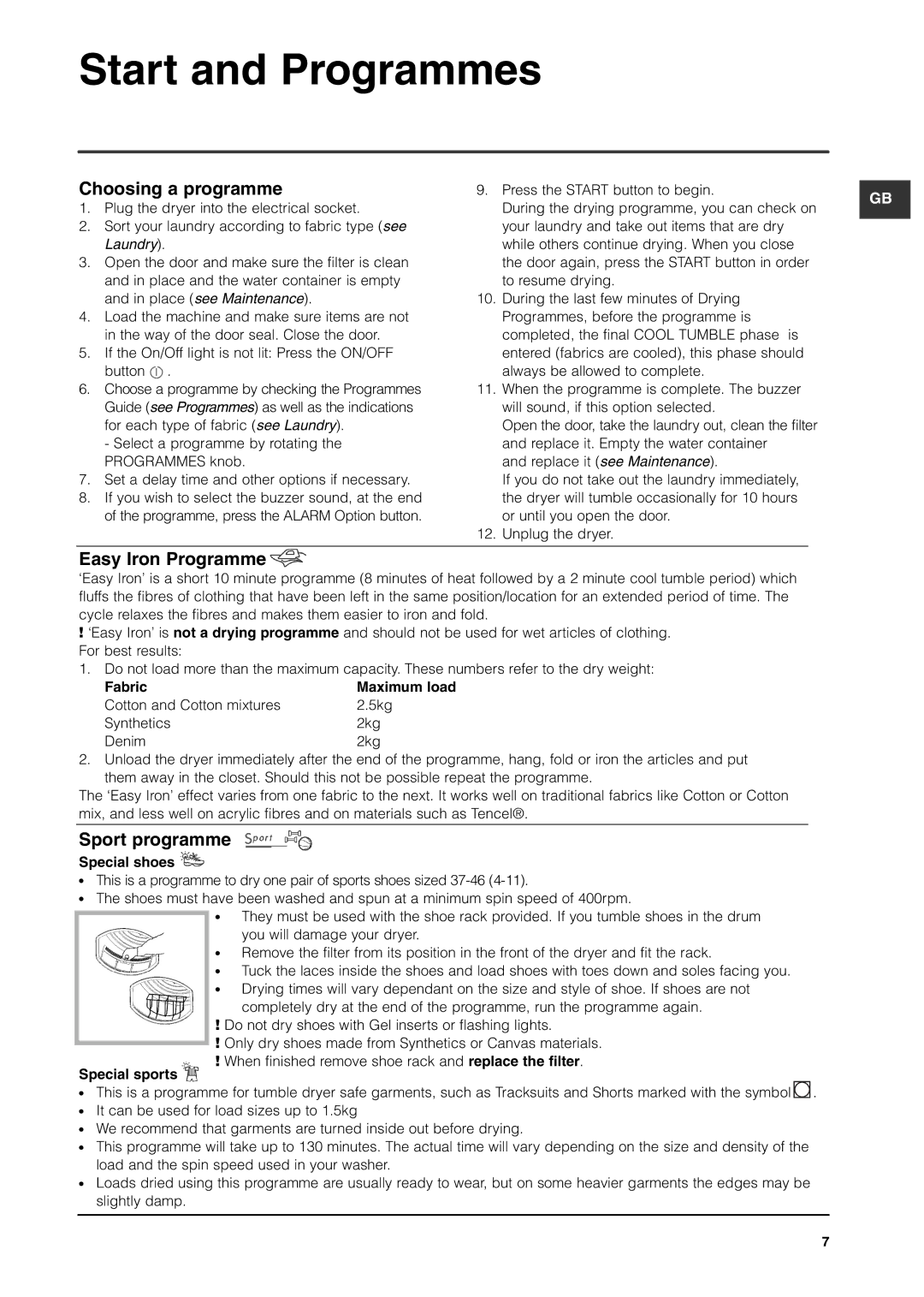 Indesit ISL70C manual Start and Programmes, Choosing a programme, Easy Iron Programme, Sport programme 