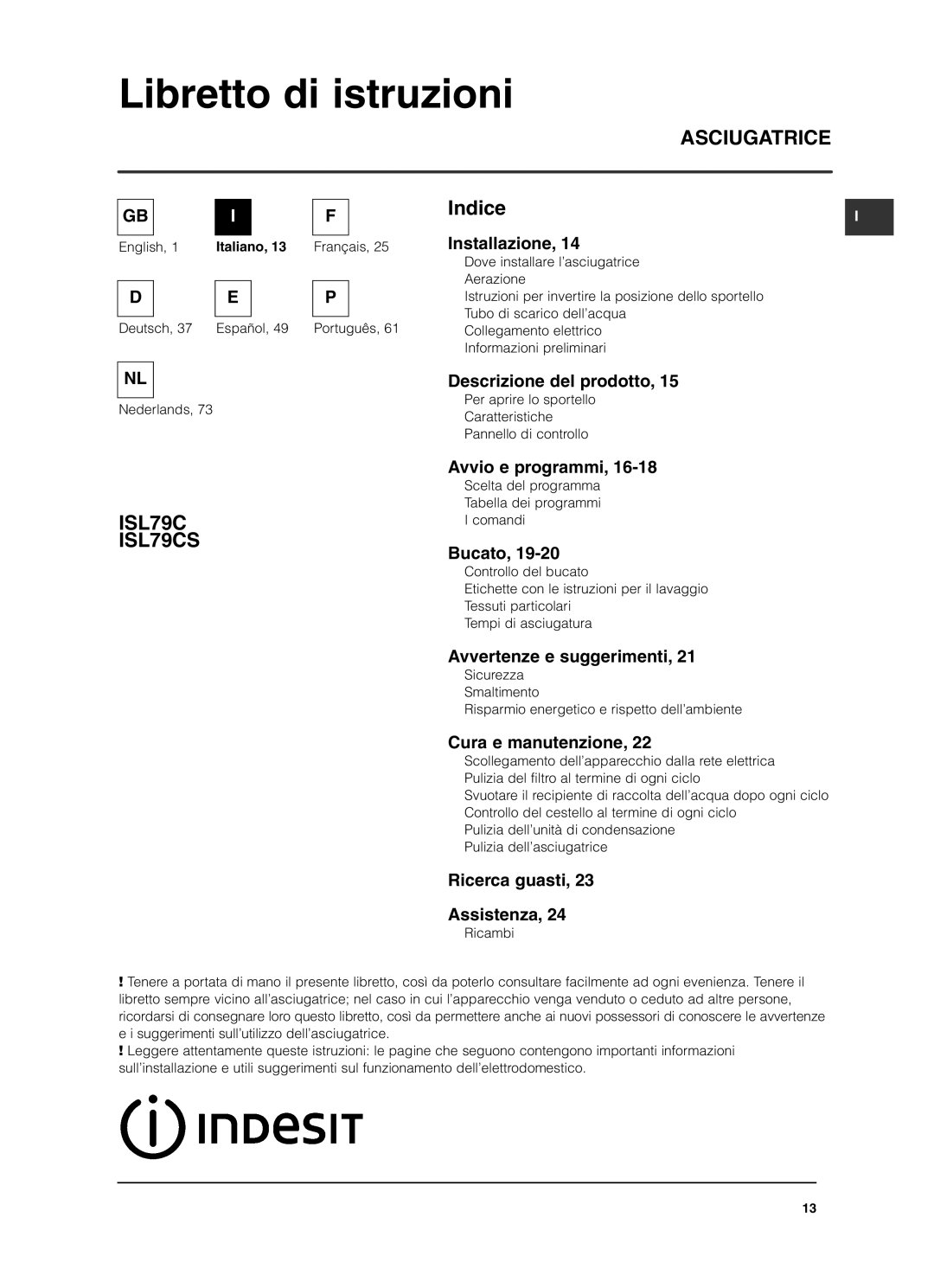 Indesit ISL79CS manual Libretto di istruzioni 