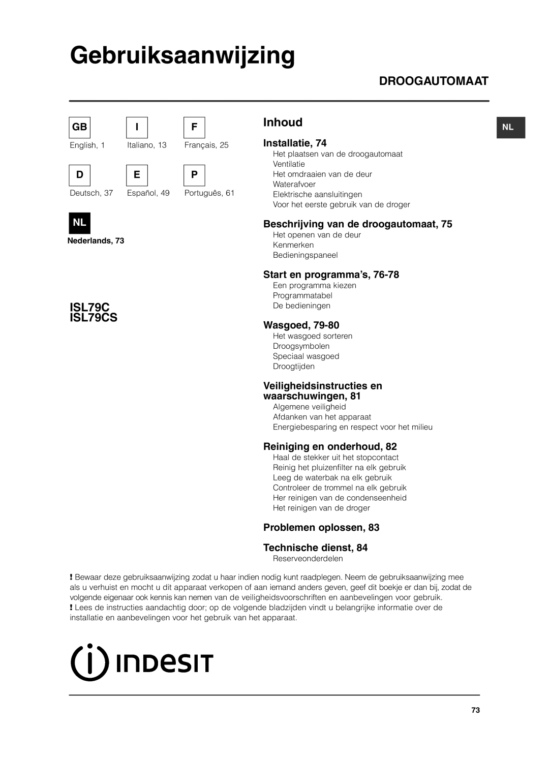 Indesit ISL79CS manual Gebruiksaanwijzing 