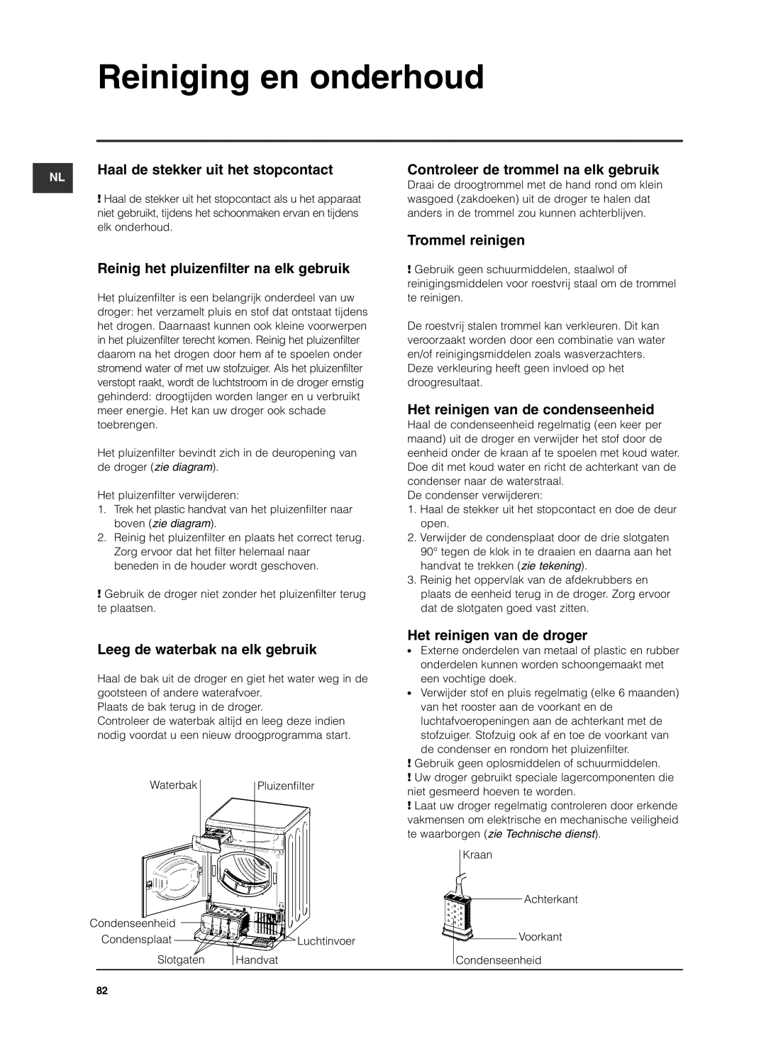 Indesit ISL79CS manual Reiniging en onderhoud 