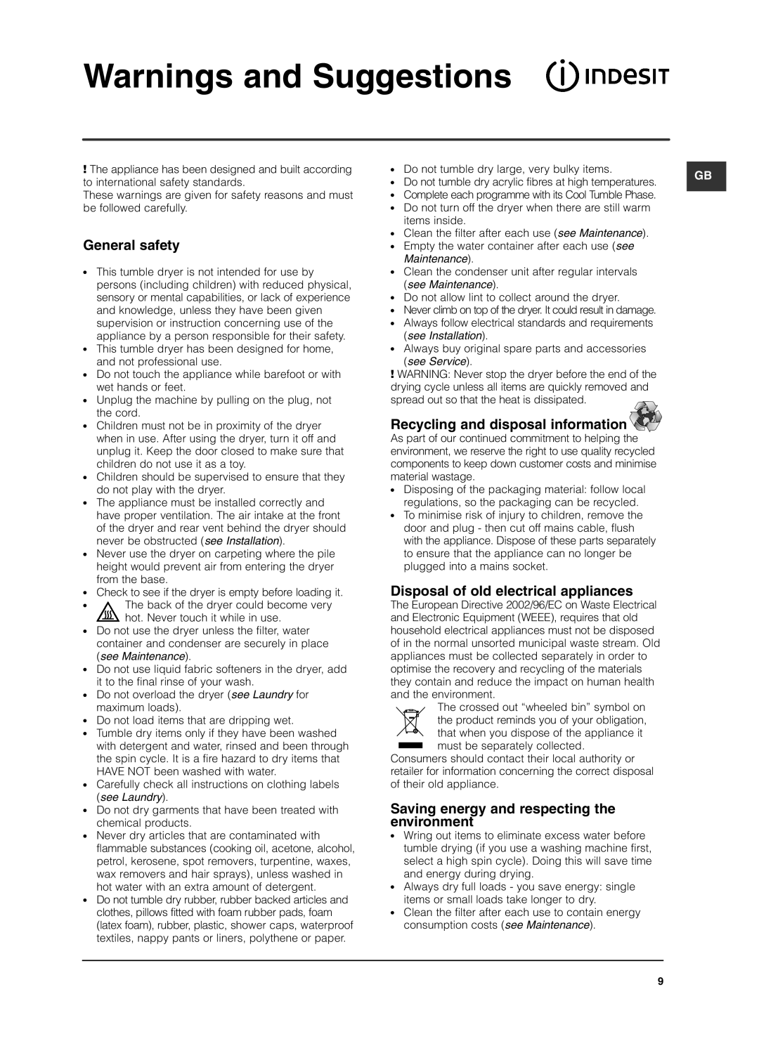 Indesit ISL79CS manual General safety, Recycling and disposal information, Disposal of old electrical appliances 