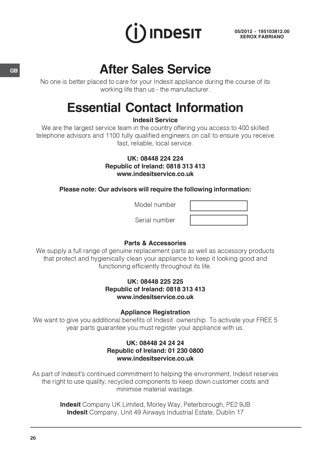 Indesit IT50E S, IT50E1 S manual Indesit Service, Parts & Accessories, UK 08448 24 24 Republic of Ireland 01 230 