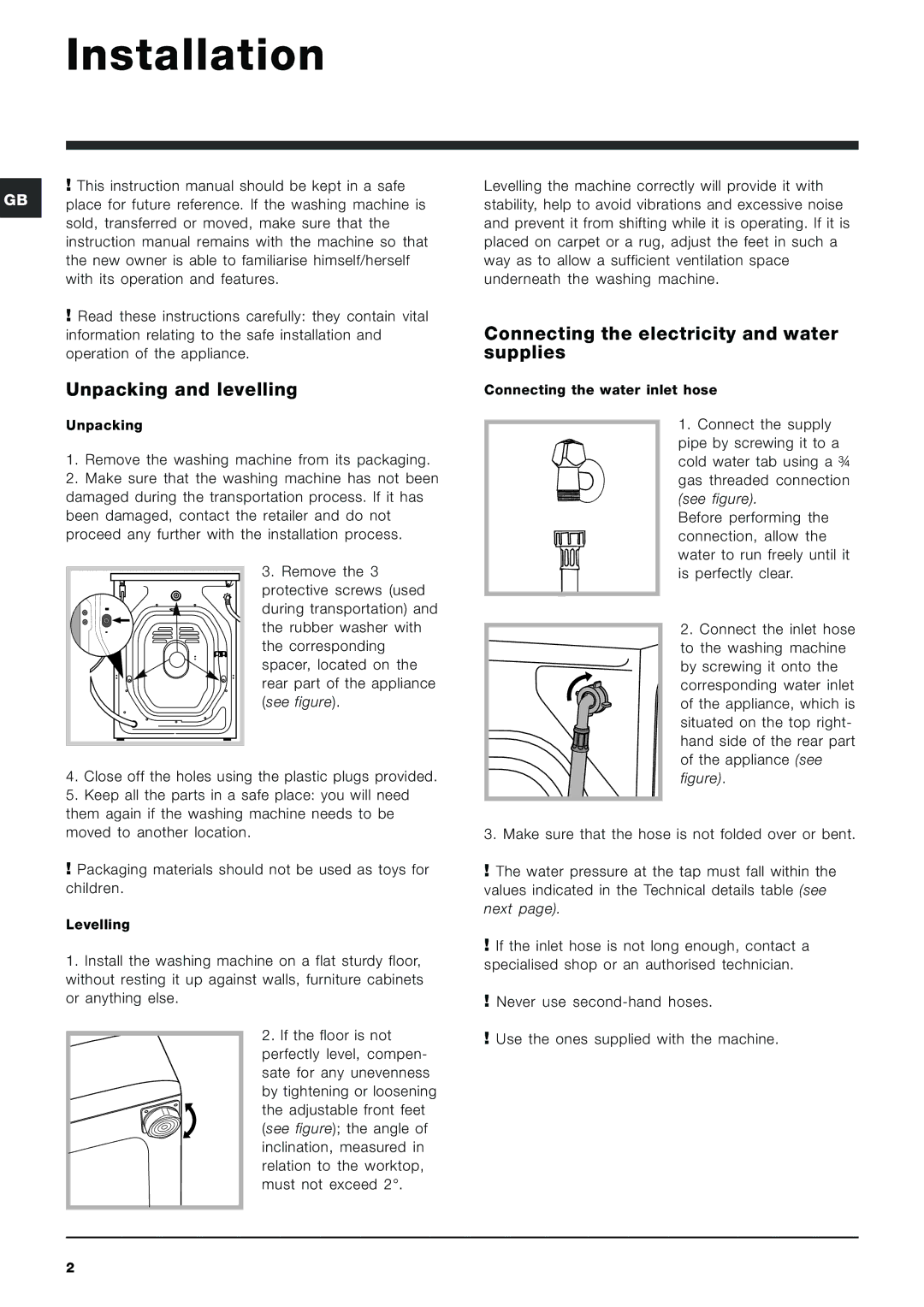 Indesit IWB 5065 manual Installation, Unpacking and levelling, Connecting the electricity and water supplies 