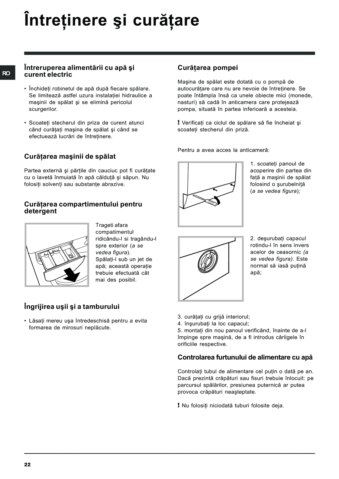 Indesit IWB 5065 manual Întreþinere ºi curãþare 