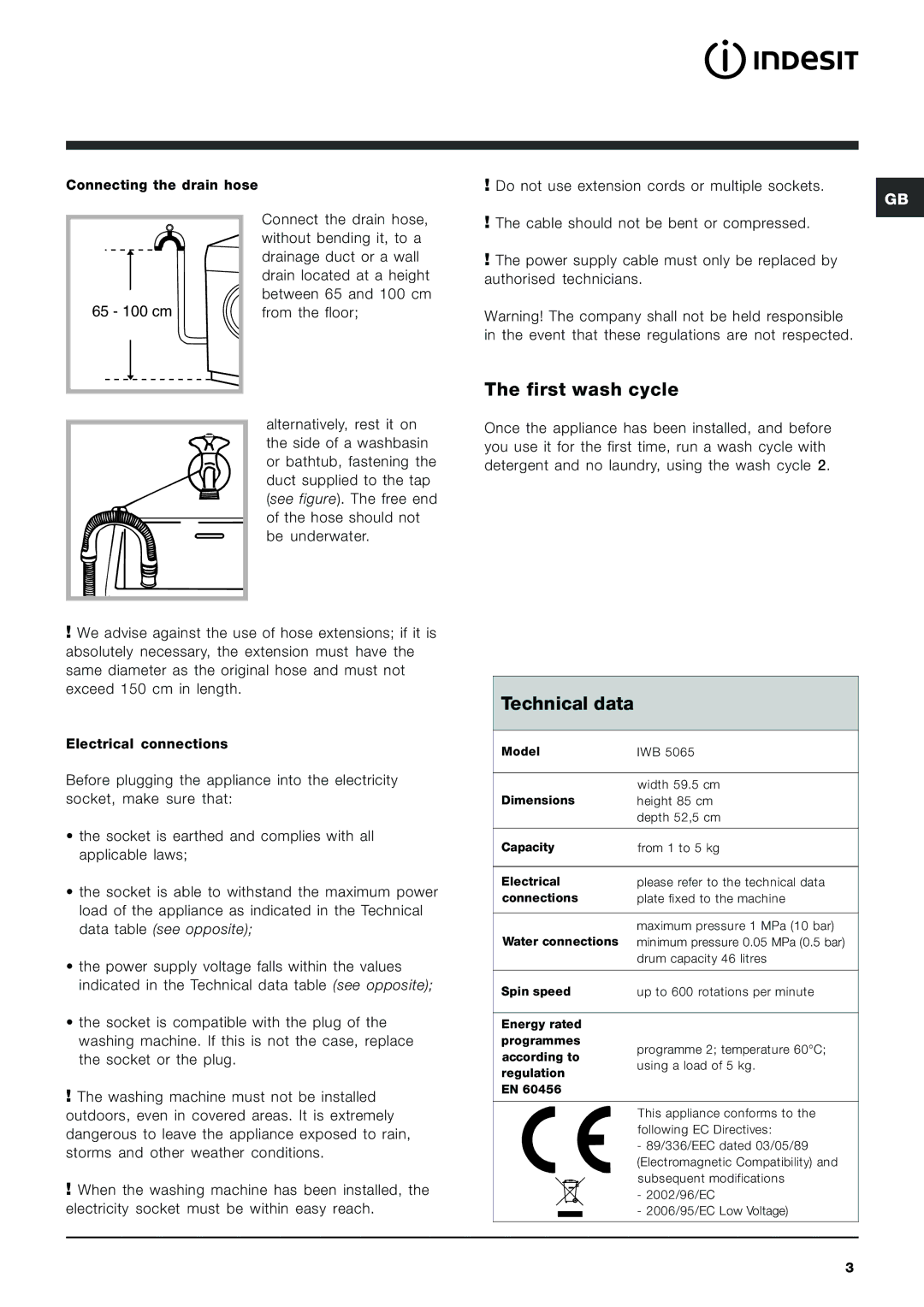 Indesit IWB 5065 manual First wash cycle, Technical data 