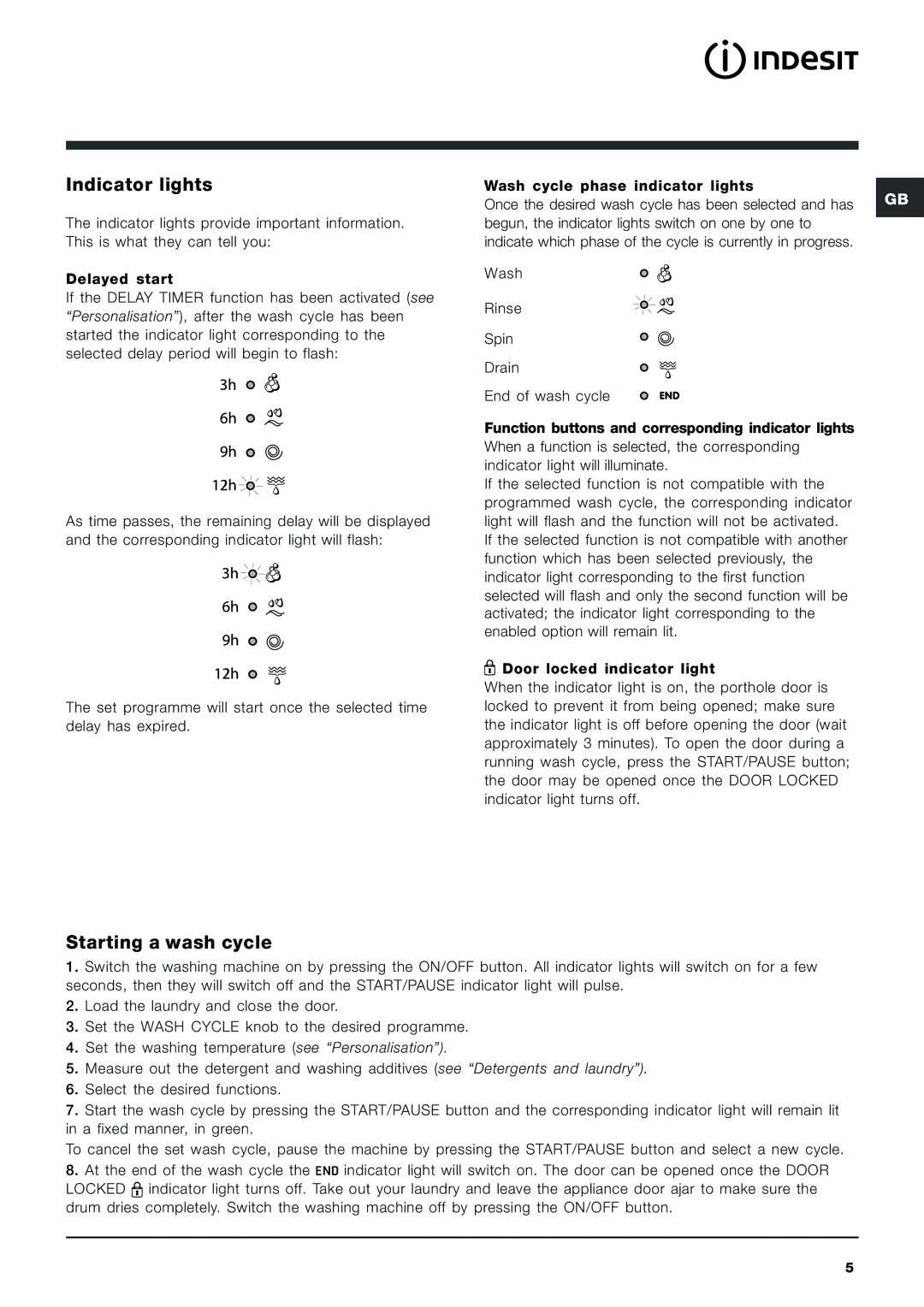 Indesit IWB 5065 manual Indicator lights, Starting a wash cycle 