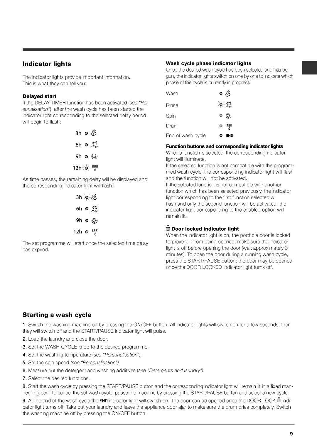 Indesit IWC 6125 S manual Indicator lights, Starting a wash cycle 