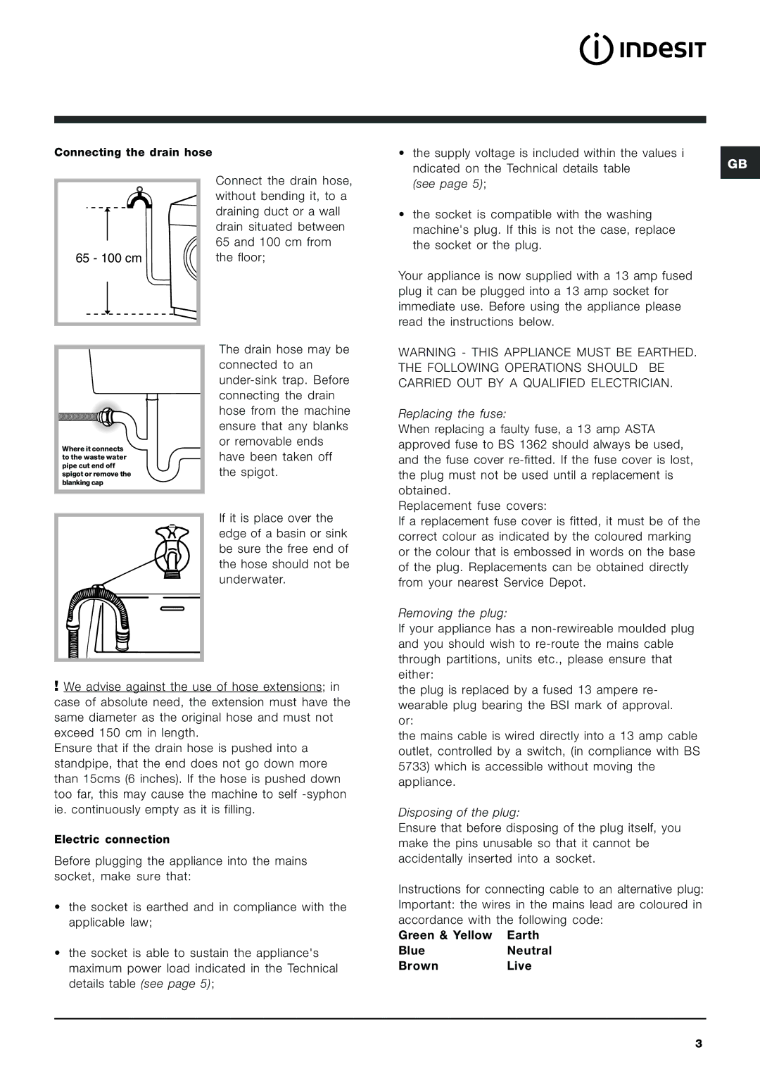 Indesit IWC 6125 S manual Connecting the drain hose 