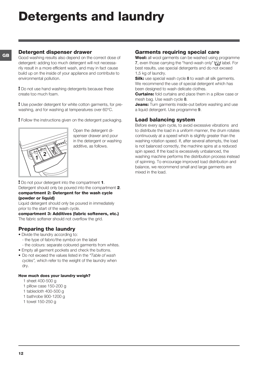 Indesit IWC 6145 S manual Detergents and laundry, Detergent dispenser drawer, Garments requiring special care 