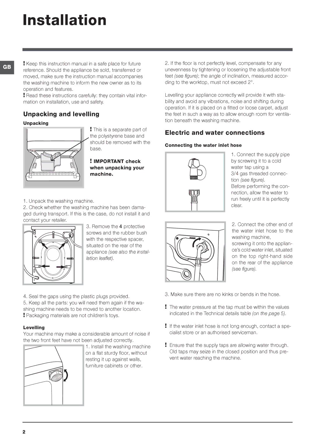 Indesit IWD 7145 manual Installation, Unpacking and levelling, Electric and water connections 