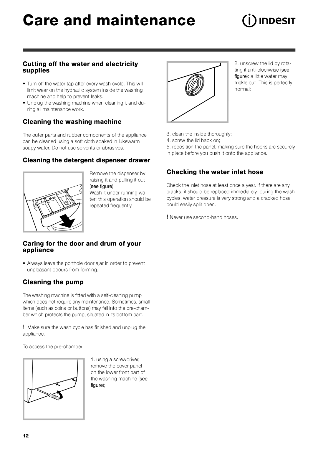 Indesit IWD 7168 manual Care and maintenance 