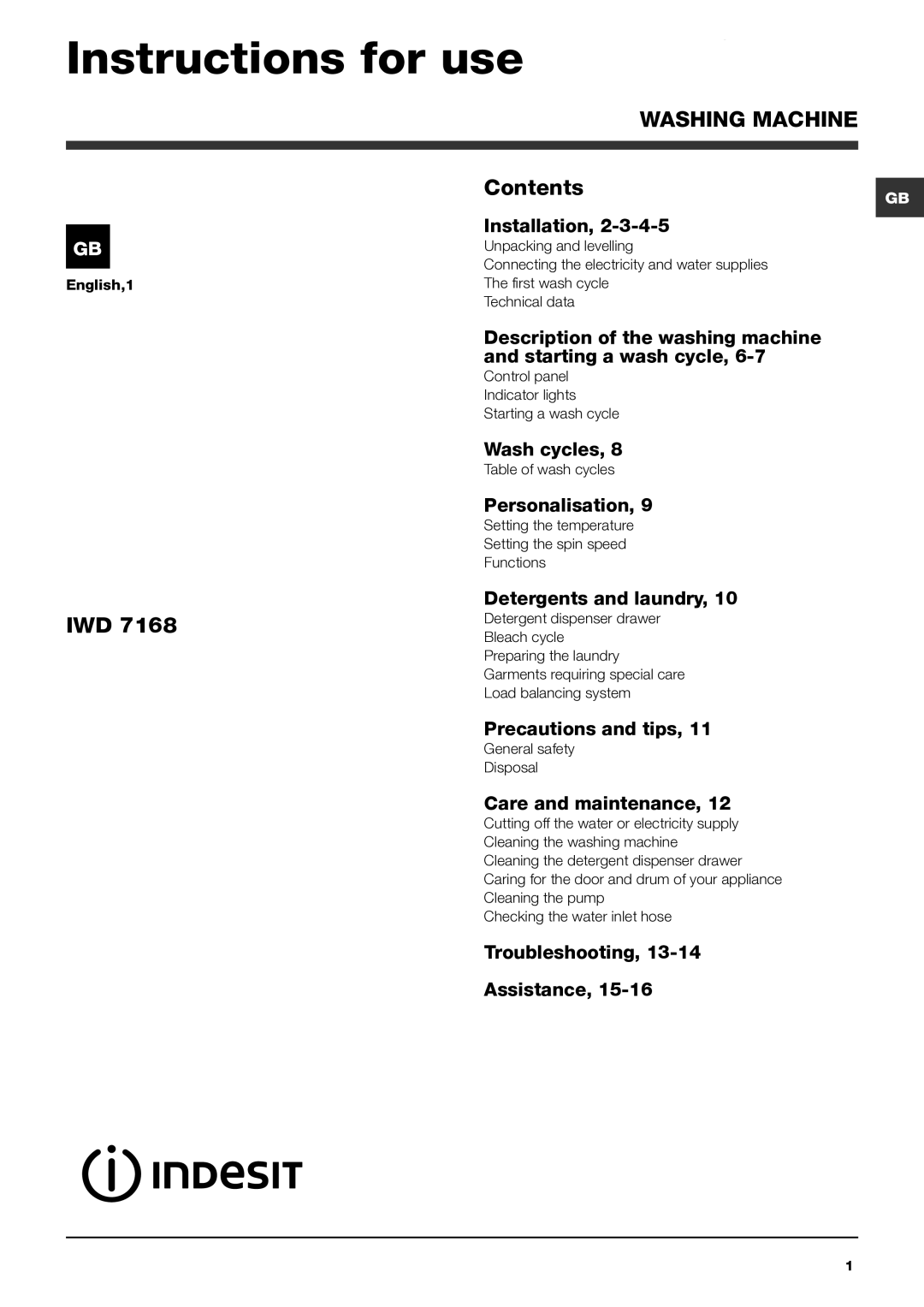 Indesit IWD 7168 manual Instructions for use, Washing Machine 