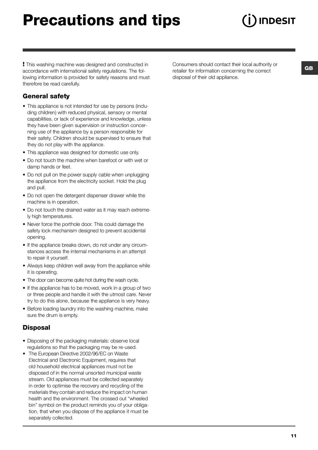 Indesit IWD 7168 manual Precautions and tips, General safety, Disposal 