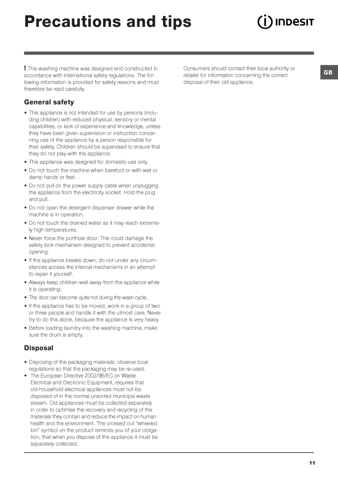 Indesit IWD manual Precautions and tips, General safety, Disposal 