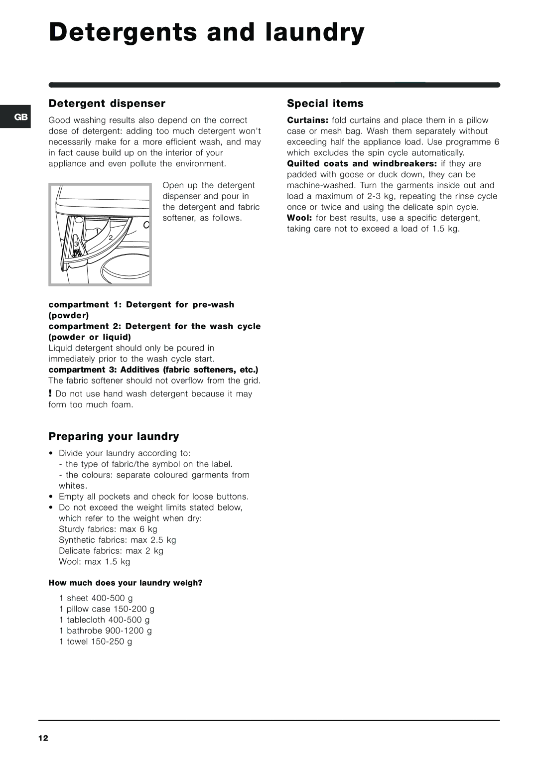 Indesit IWDE 126 manual Detergents and laundry, Detergent dispenser, Special items, Preparing your laundry 