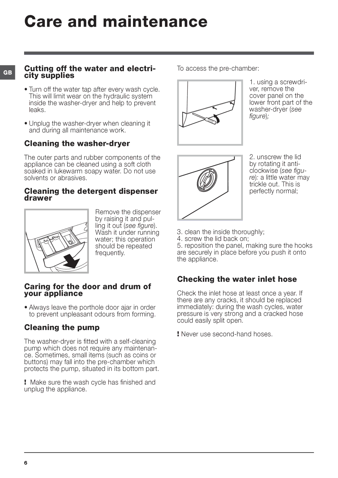 Indesit IWDE 7168 manual Care and maintenance 