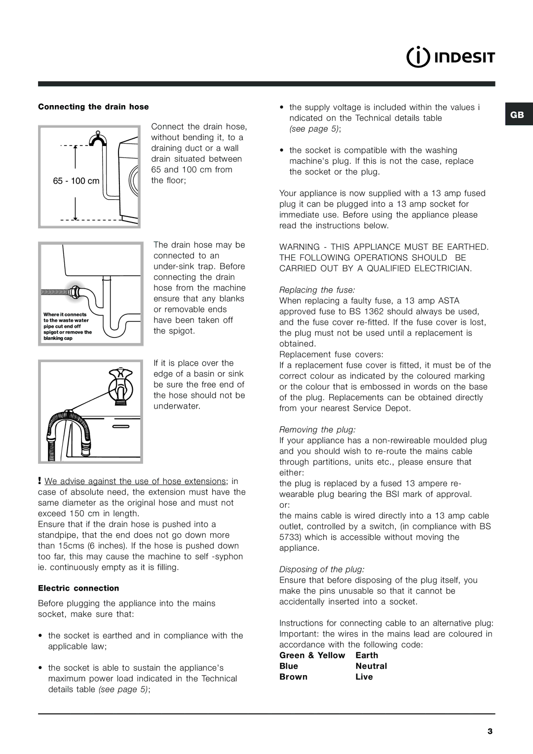 Indesit IWE 7145 S manual Connecting the drain hose 