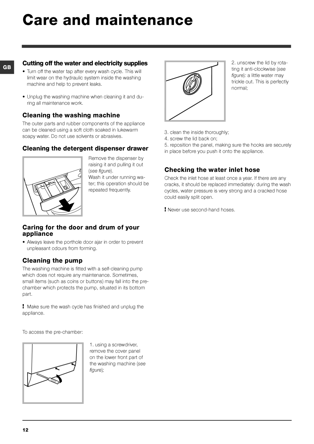 Indesit IWE 7168 S manual Care and maintenance 