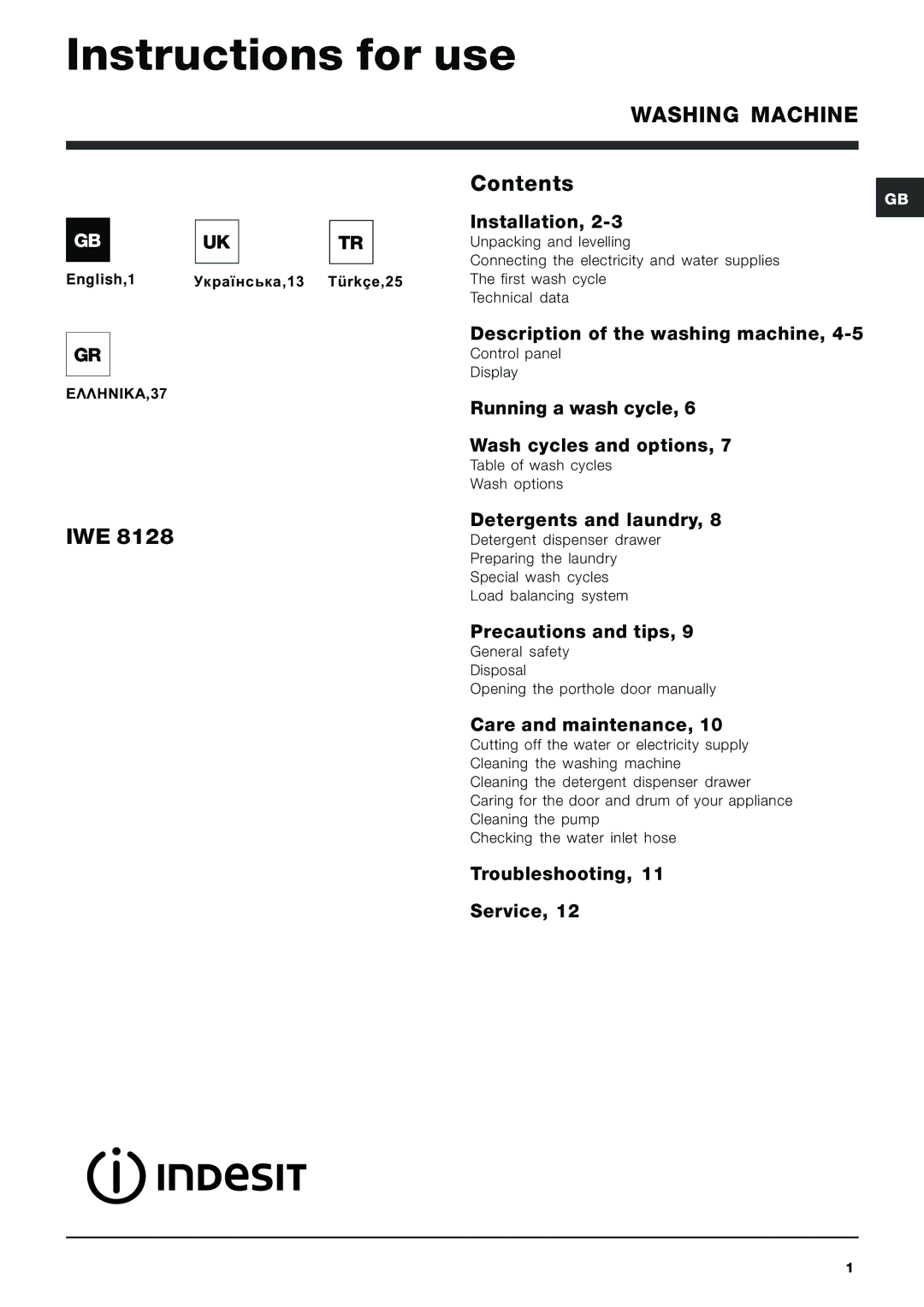 Indesit IWE 8128 manual Instructions for use, Washing Machine 