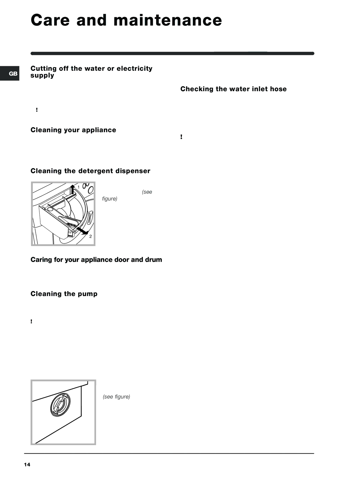 Indesit IWME 126 manual Care and maintenance 