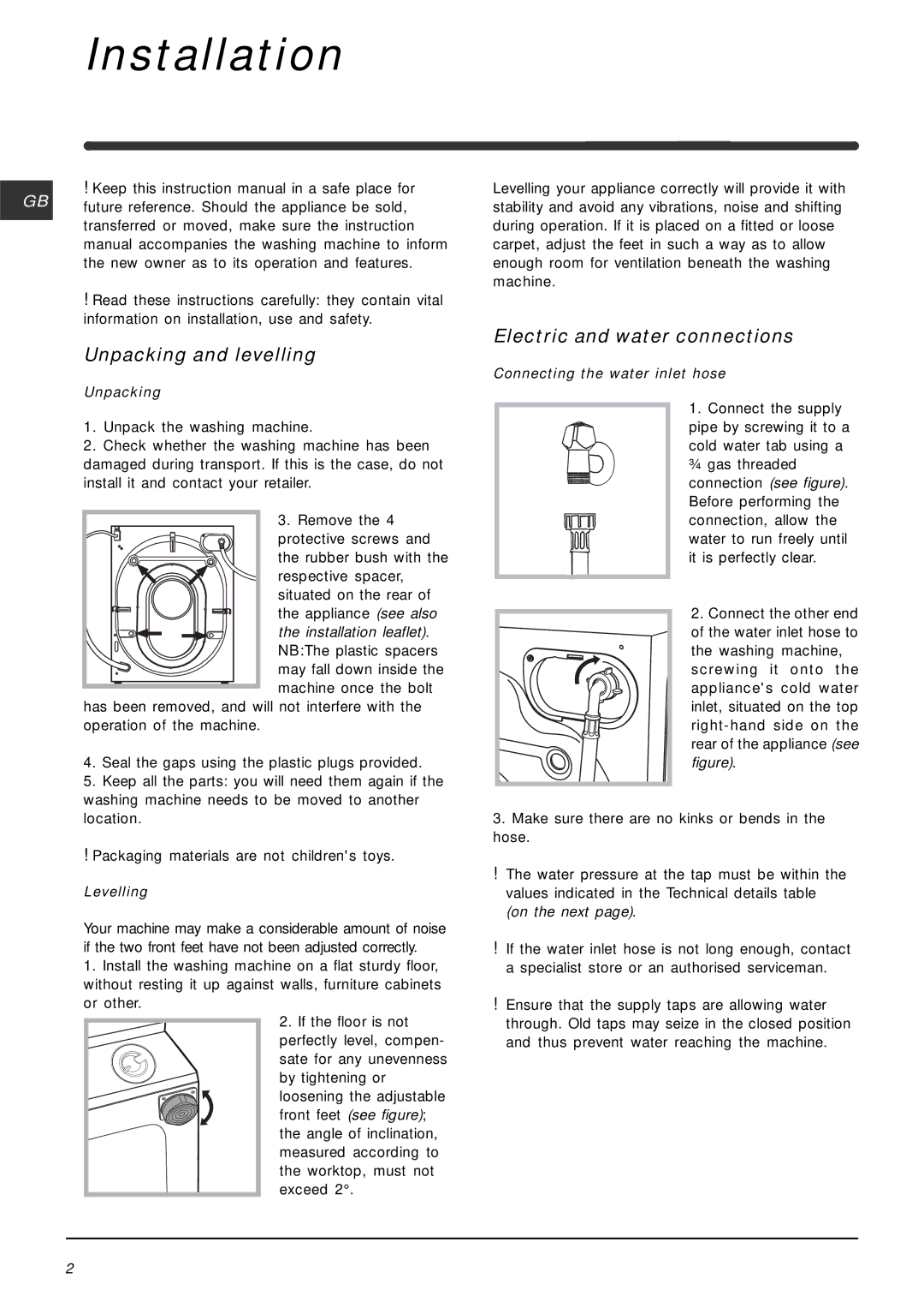 Indesit IWME126 manual Installation, Unpacking and levelling, Electric and water connections 