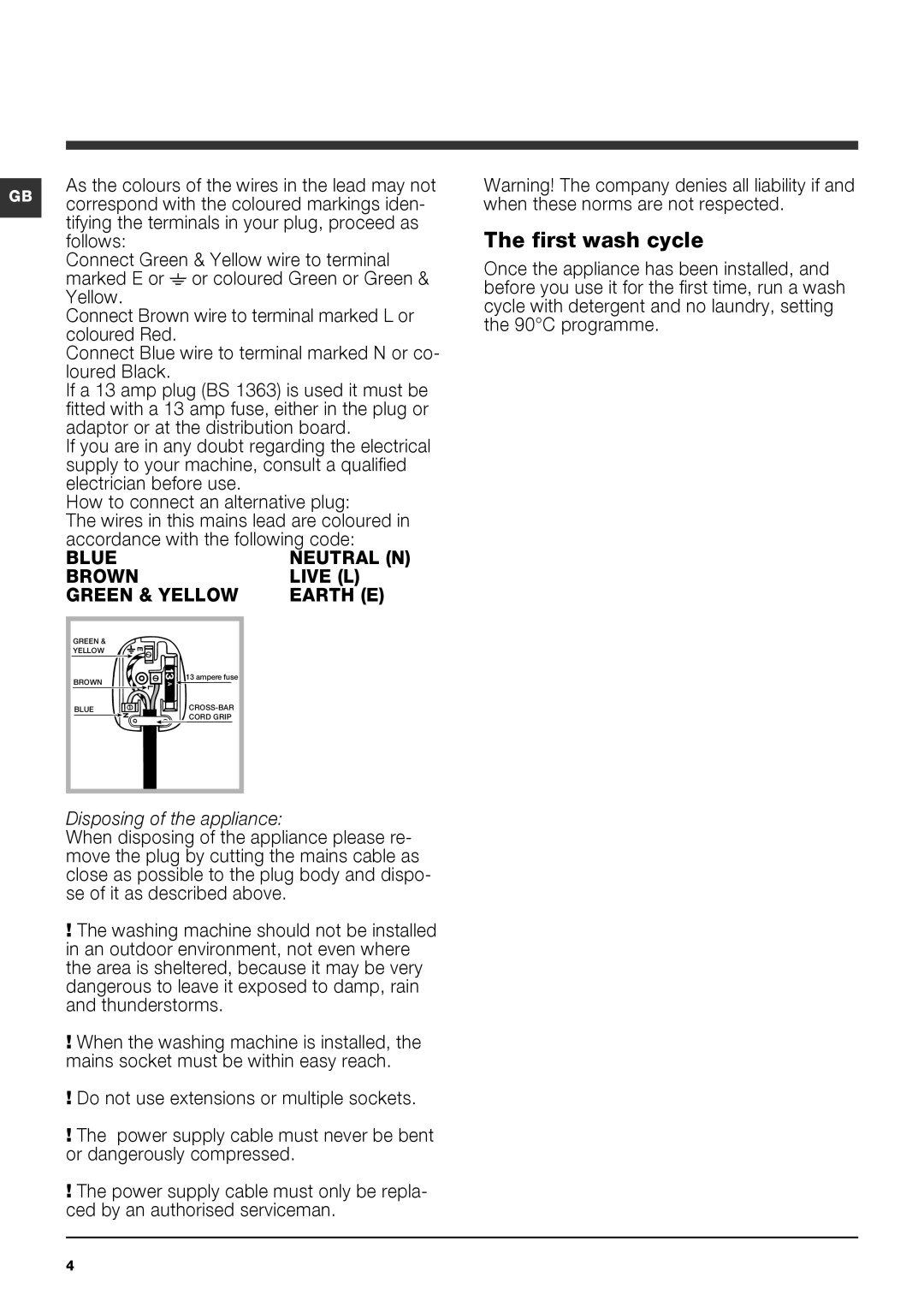 Indesit IWSD 51251 manual First wash cycle, Disposing of the appliance 