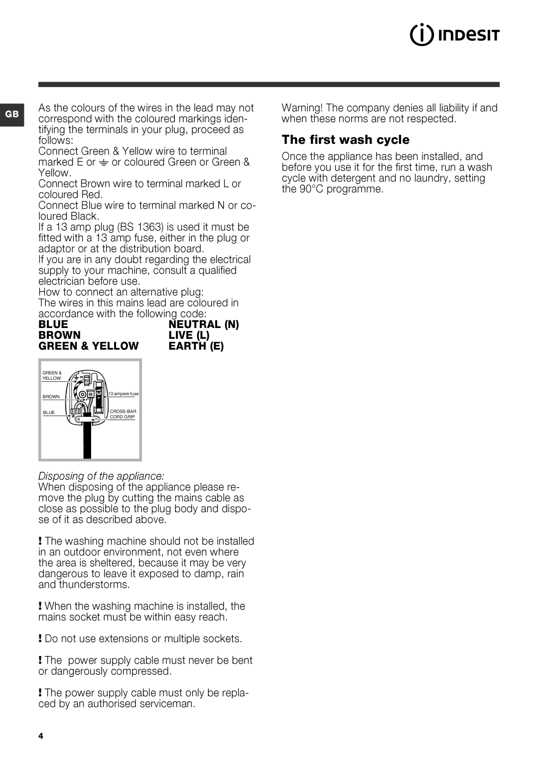 Indesit IWSD 61251 manual First wash cycle, Disposing of the appliance 