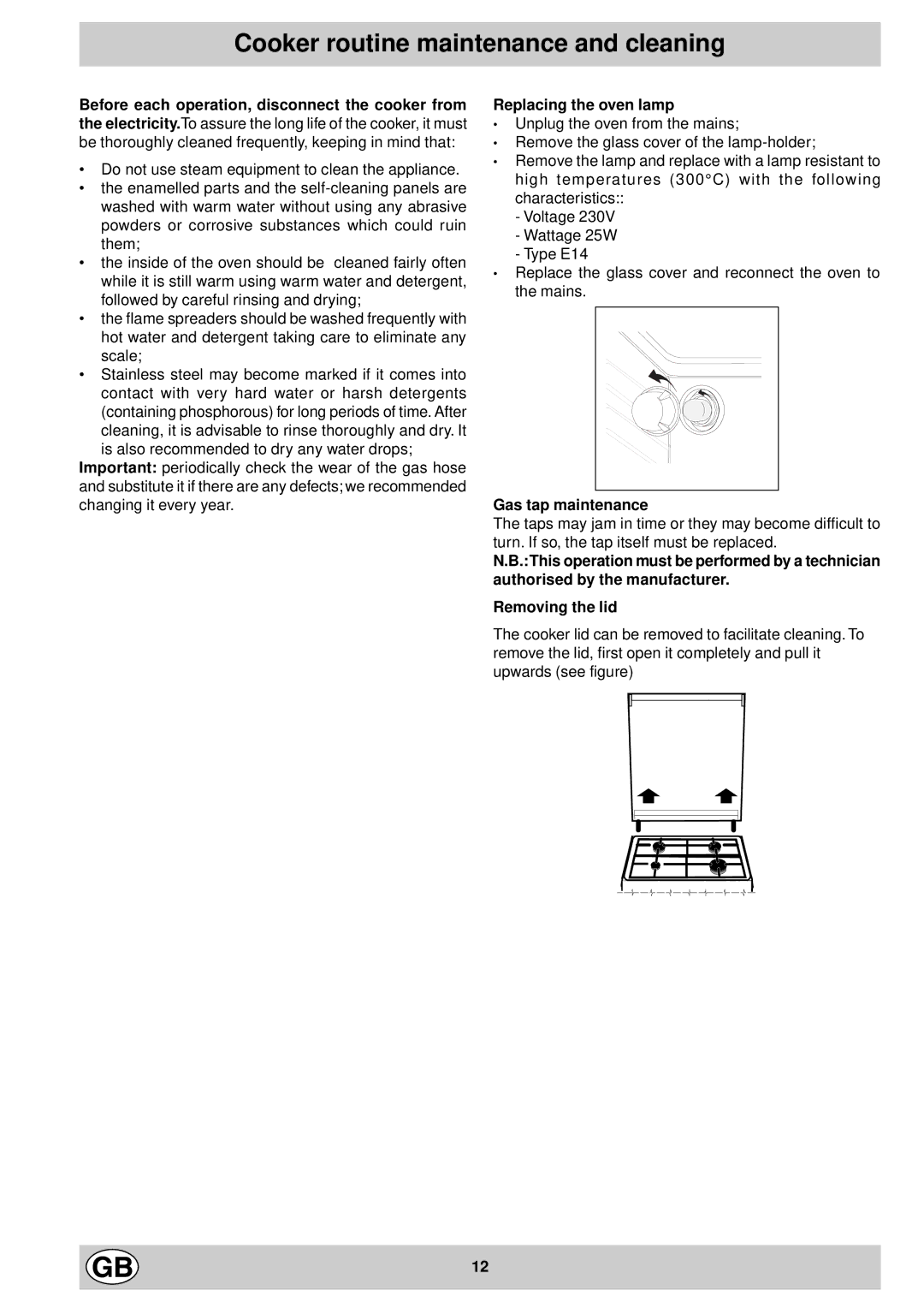 Indesit K 344 E.C/G manual Cooker routine maintenance and cleaning, Replacing the oven lamp, Gas tap maintenance 