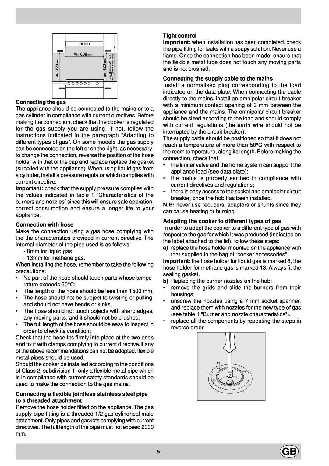 Indesit K1G21/R manual Connecting the gas, Connection with hose, Tight control, Connecting the supply cable to the mains 