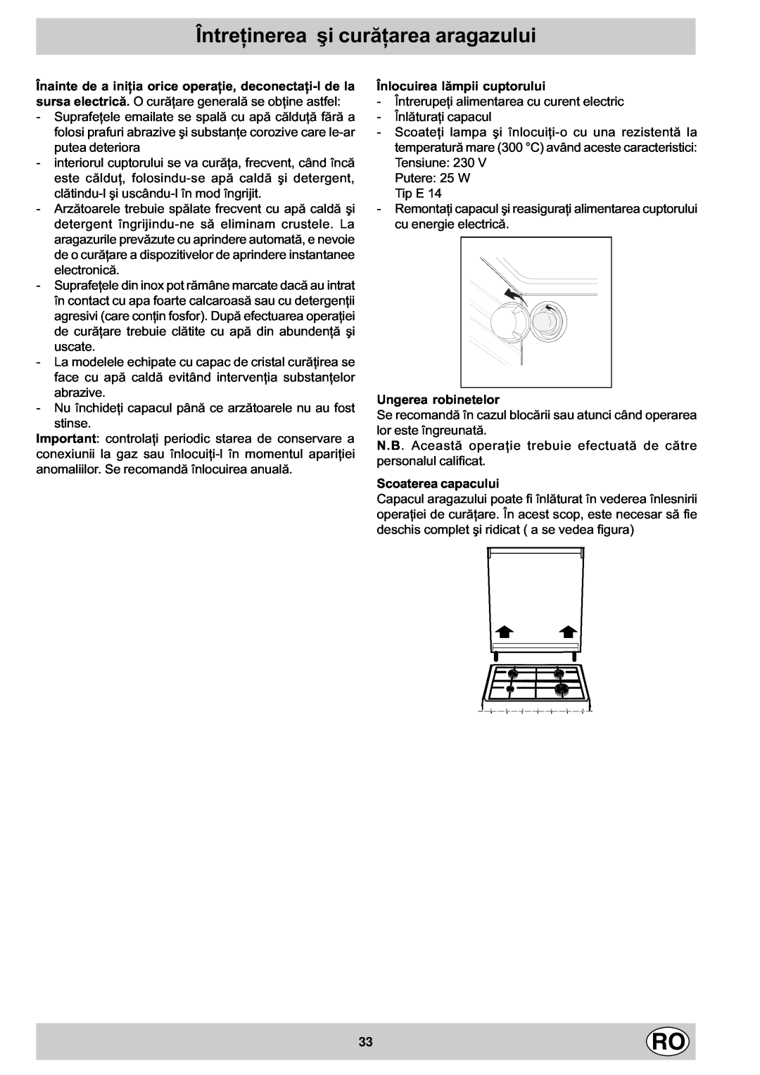 Indesit K1G20/R, K1G2/R manual Întreþinerea ºi curãþarea aragazului 