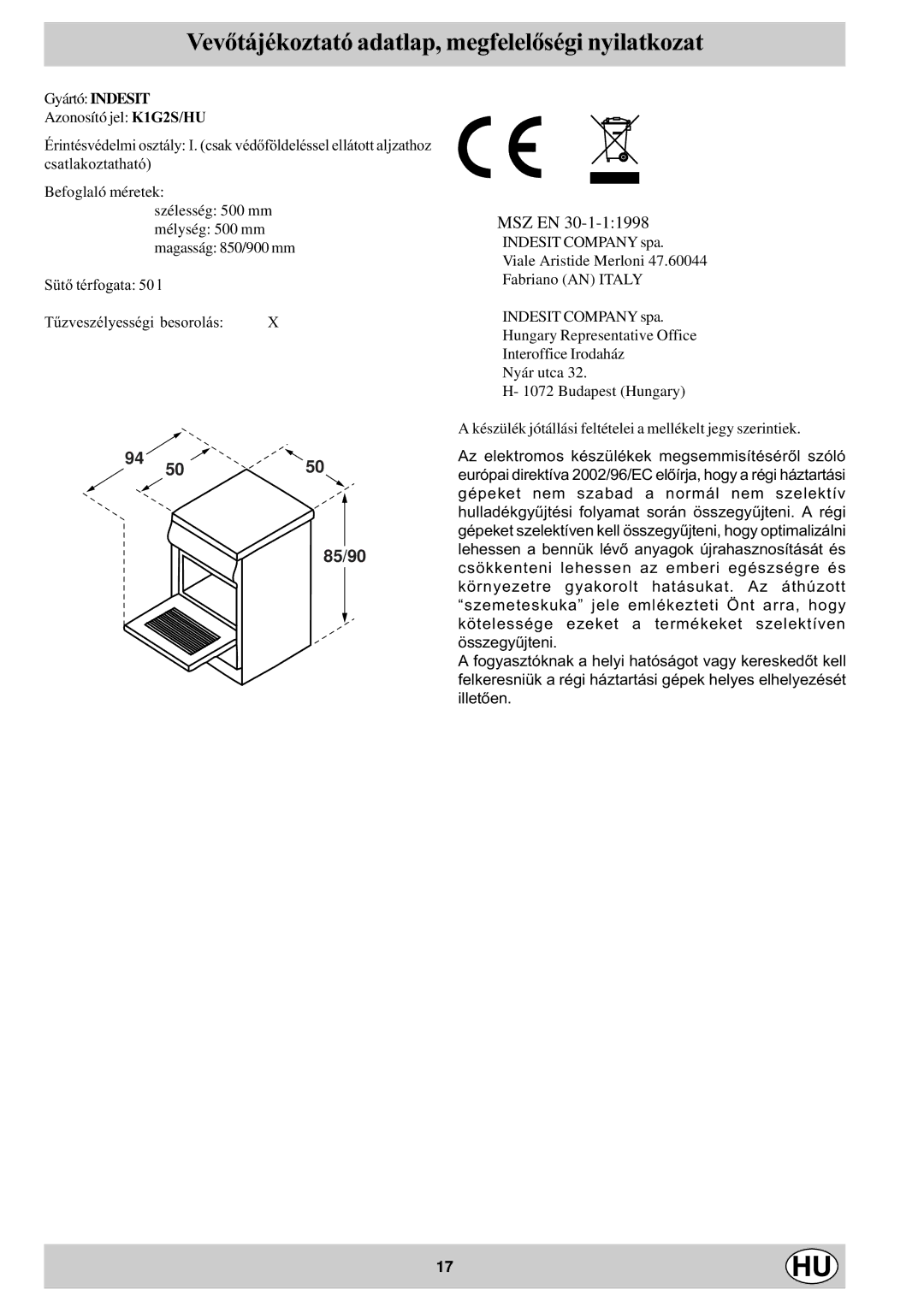 Indesit K1G2S/HU manual Vevõtájékoztató adatlap, megfelelõségi nyilatkozat, Sütõ térfogata 50 l Tûzveszélyességi besorolás 