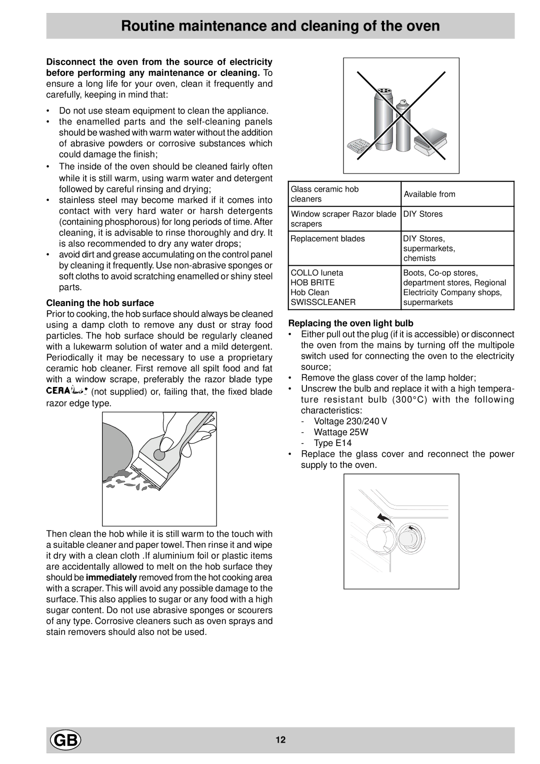 Indesit K3C36/G Routine maintenance and cleaning of the oven, Cleaning the hob surface, Replacing the oven light bulb 